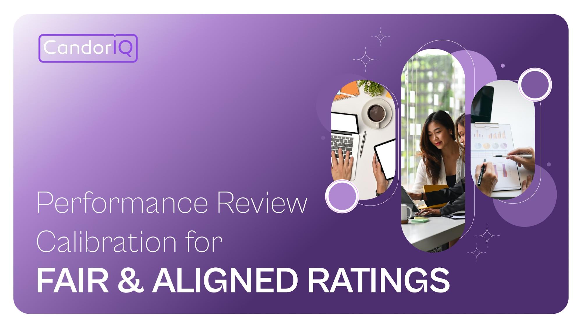 Understanding Performance Review Calibration for Fair & Aligned Ratings