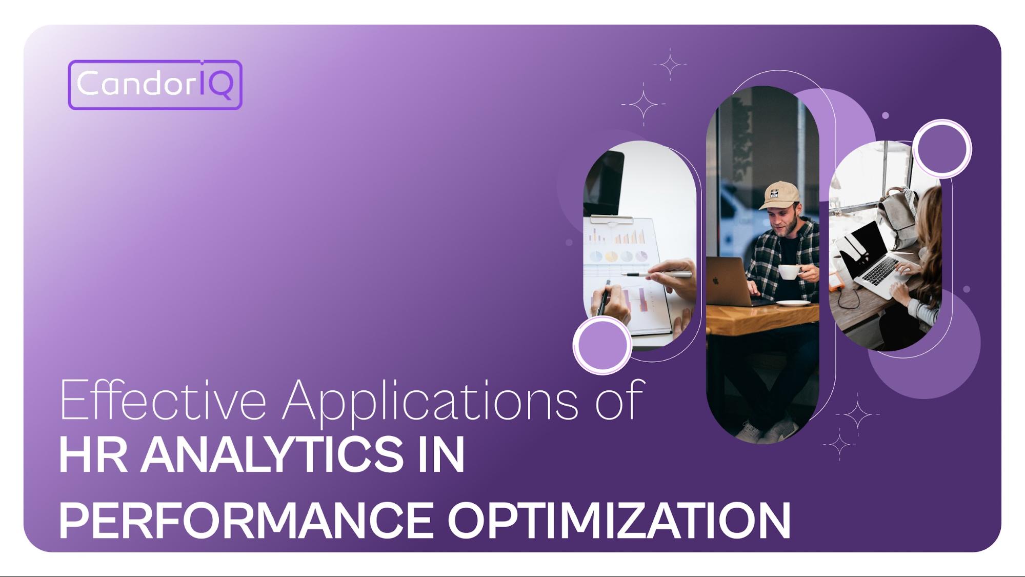 Effective Applications of HR Analytics in Performance Optimization