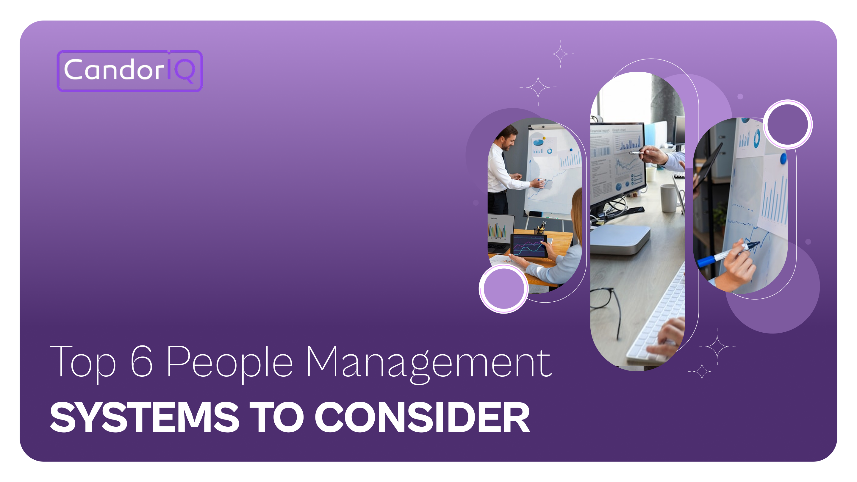 Top 6 People Management Systems to Consider in 2025