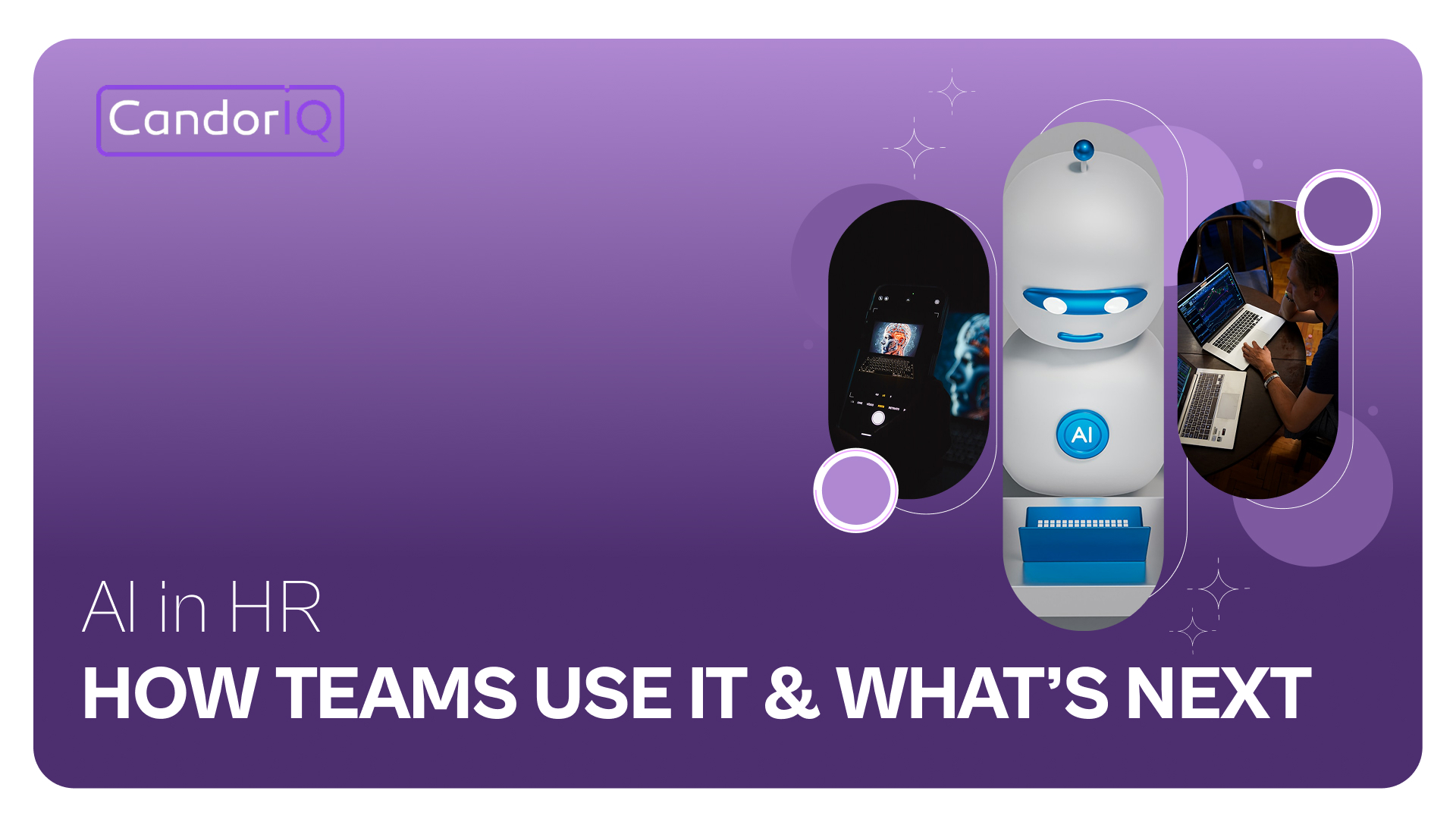 AI in HR: How Teams Use It & What’s Next