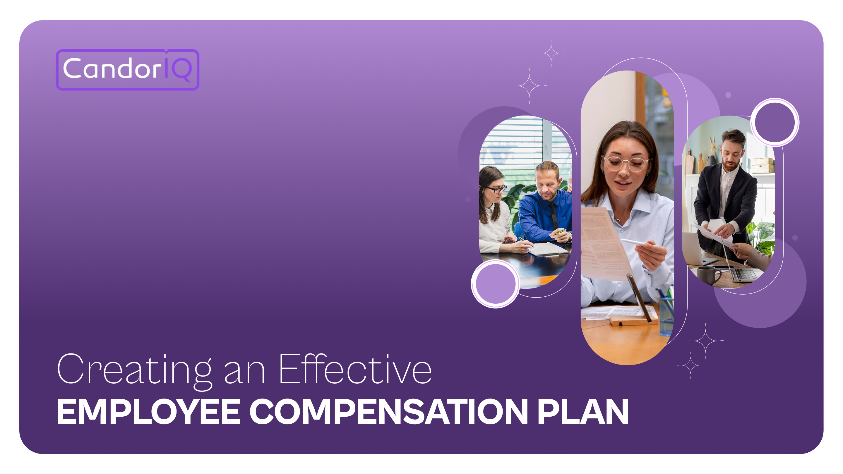 Creating an Effective Employee Compensation Plan