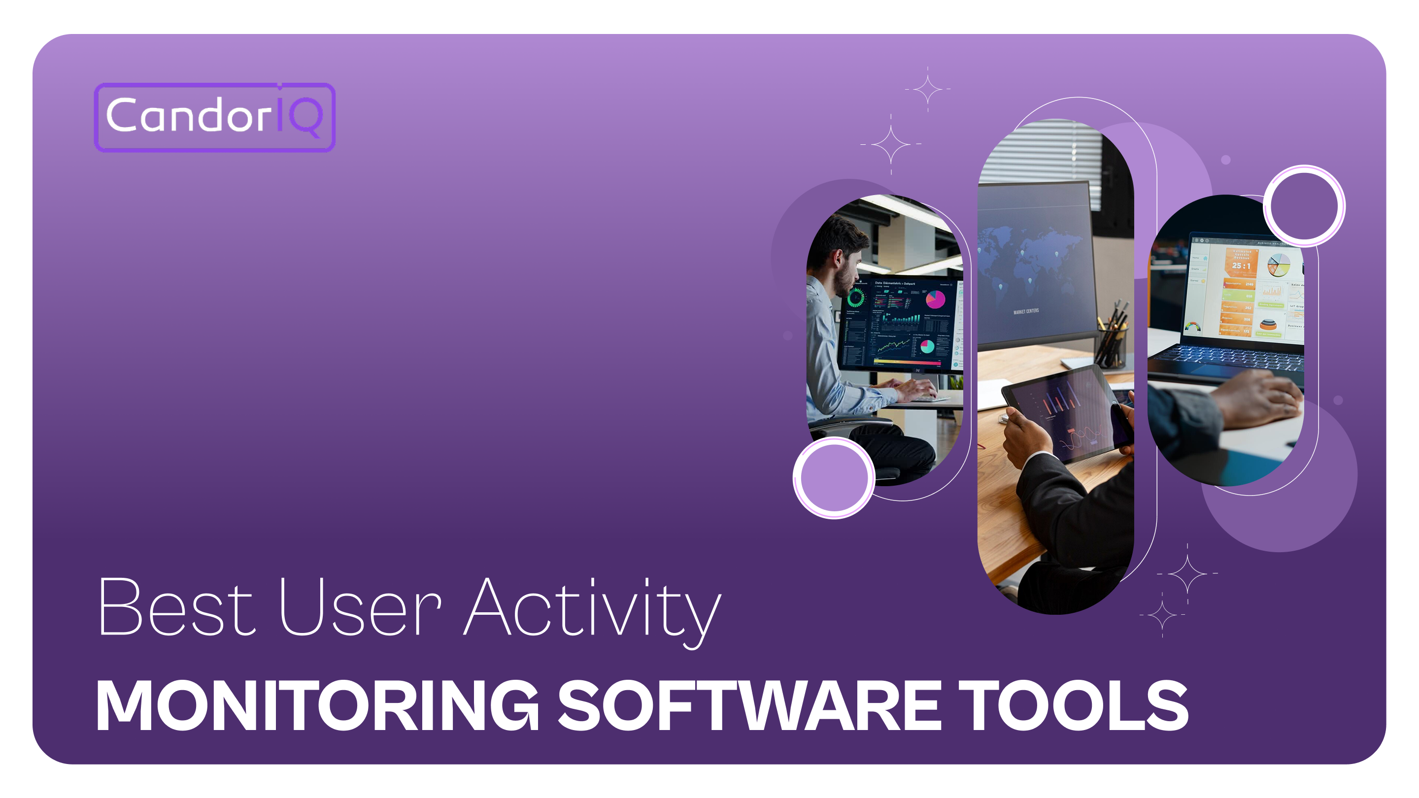 Best User Activity Monitoring Software Tools 2025