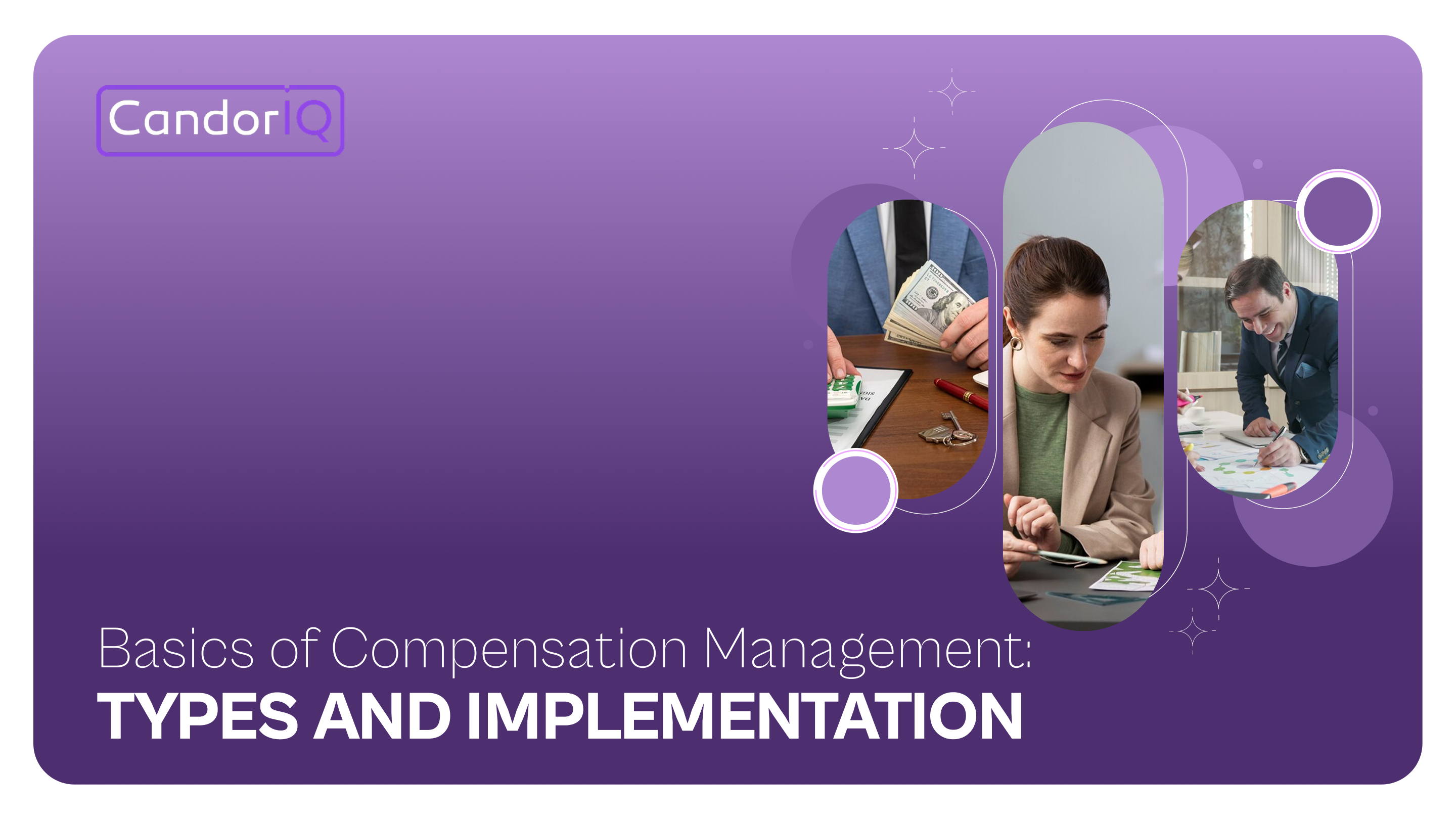 Basics of Compensation Management: Types and Implementation