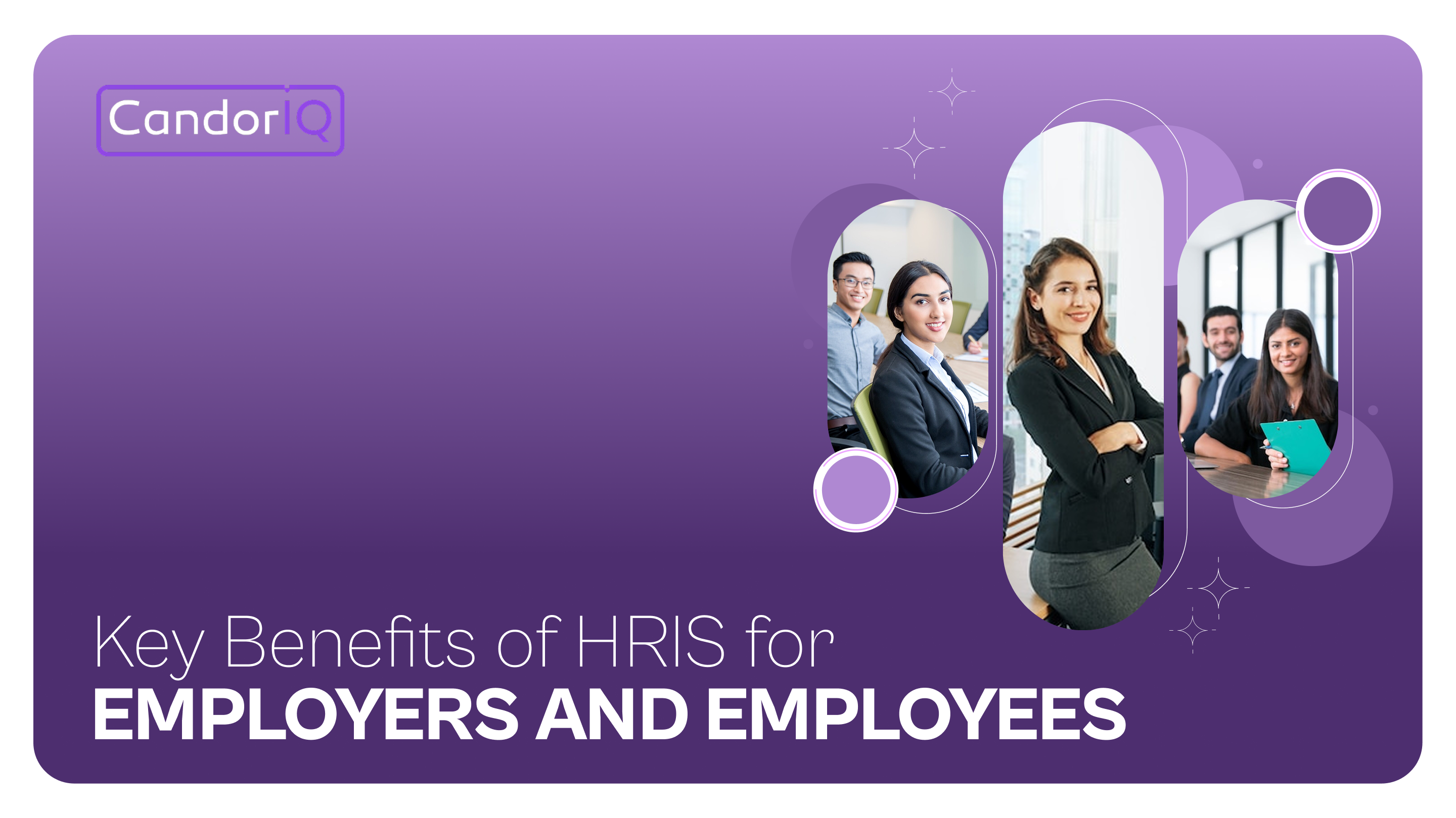 Key Benefits of HRIS for Employers and Employees