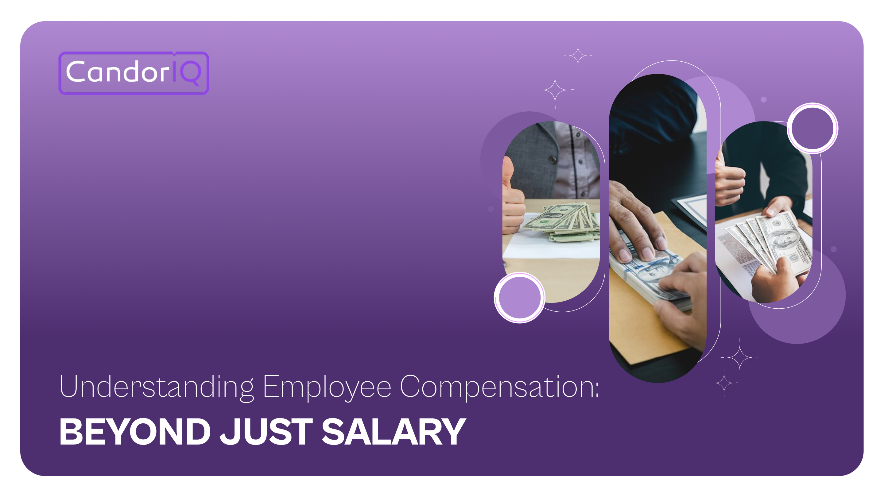 Understanding Employee Compensation: Beyond Just Salary