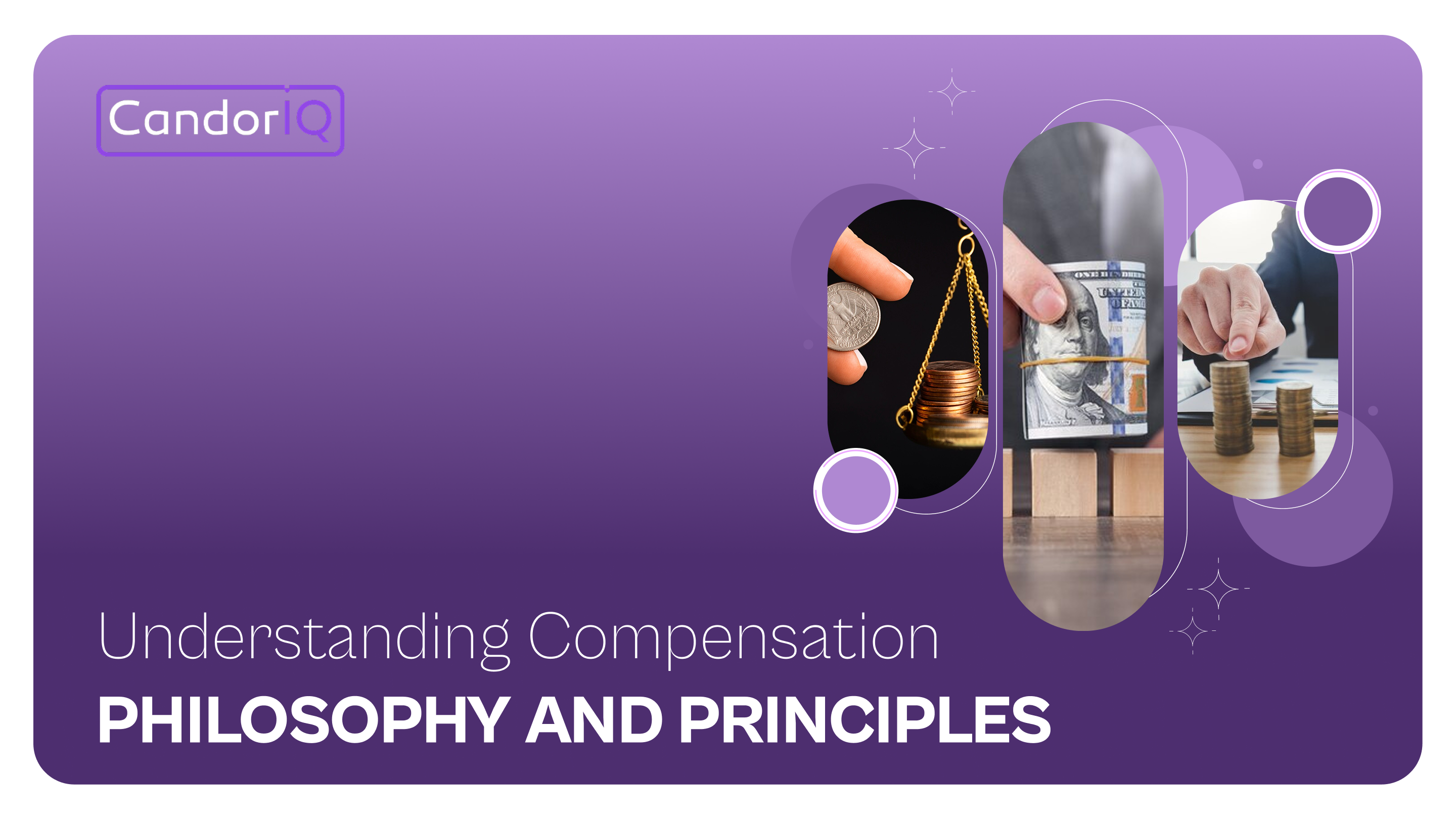 Understanding Compensation Philosophy and Principles