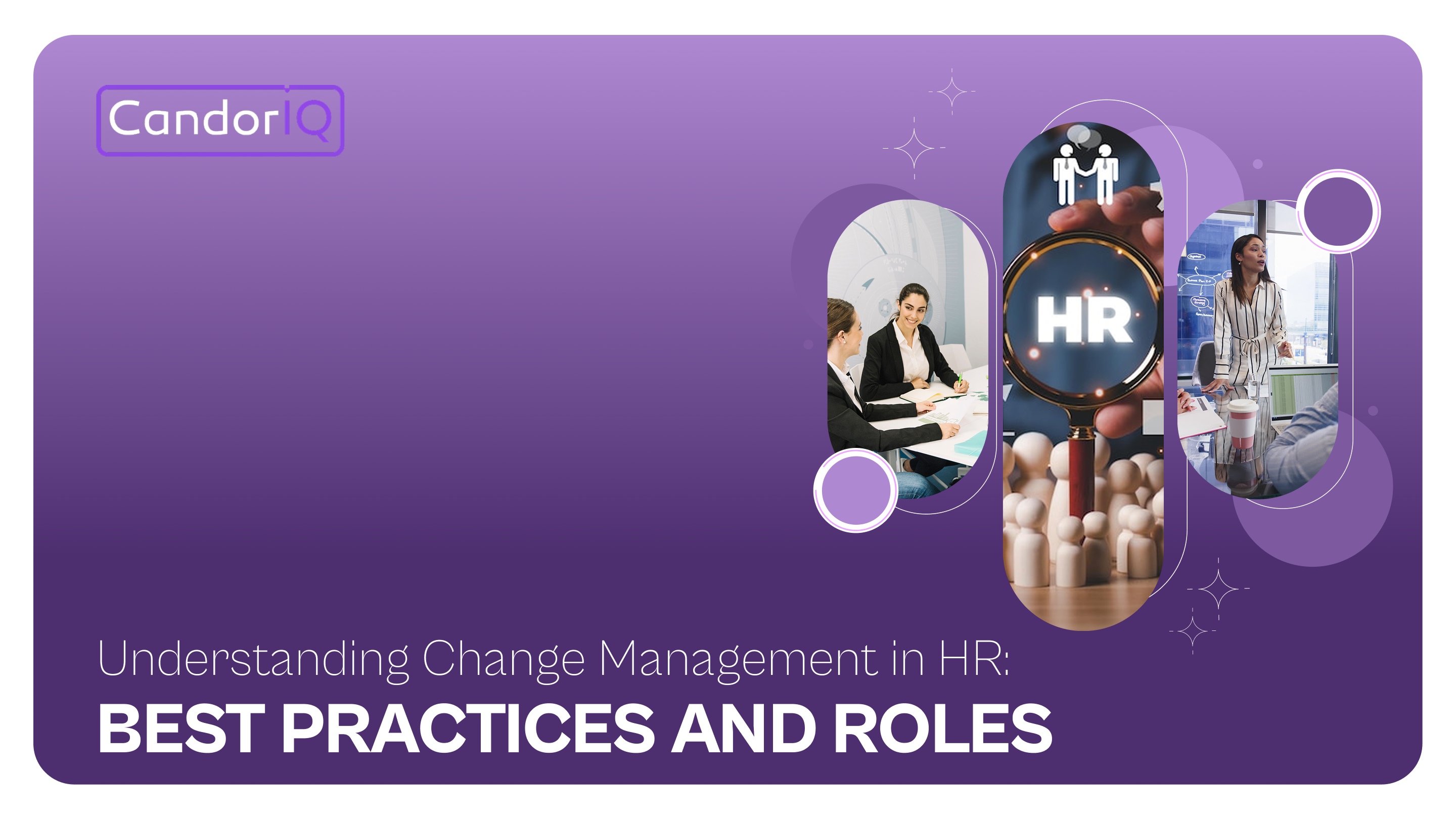 Understanding Change Management in HR: Best Practices and Roles
