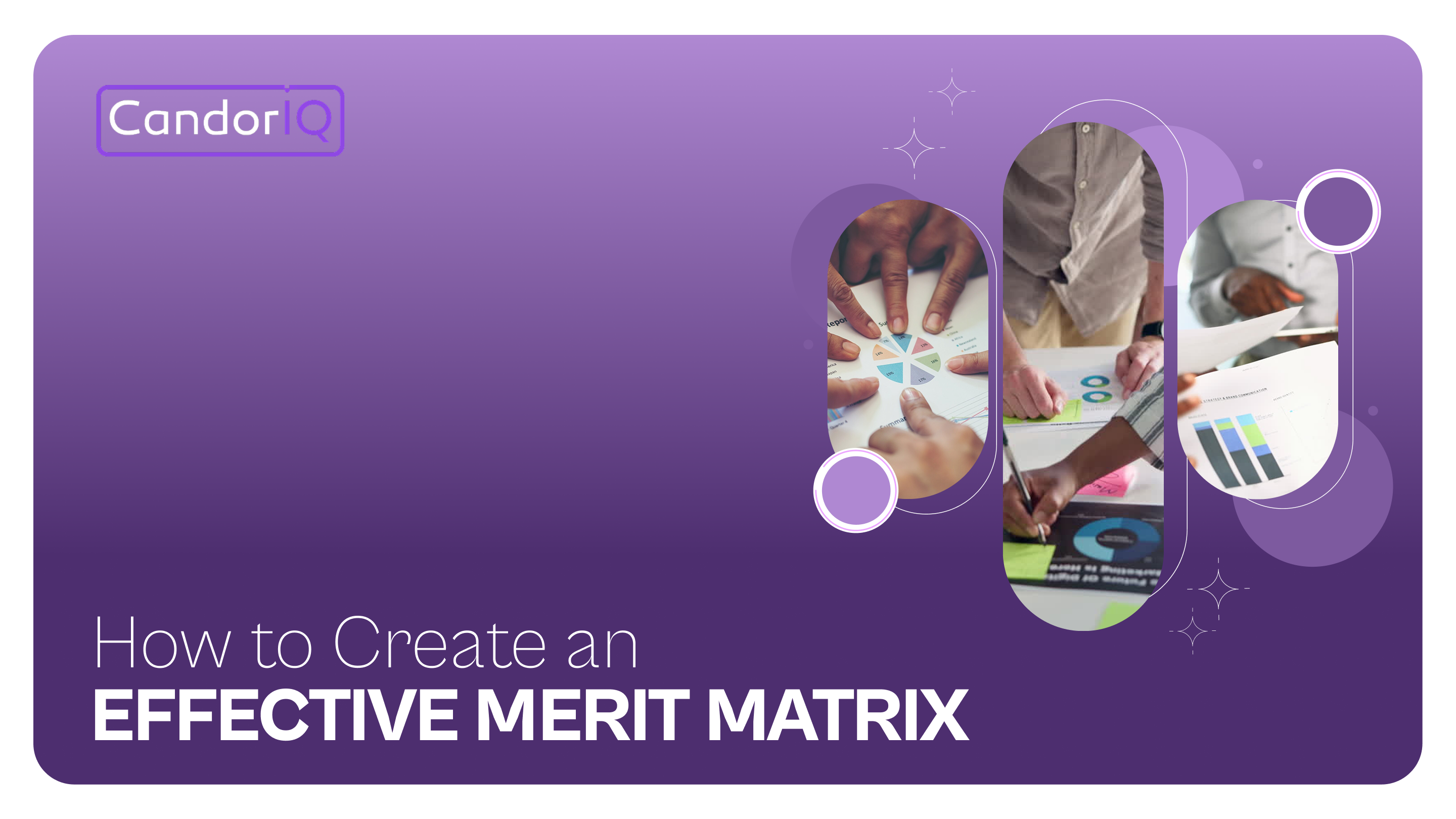 How to Create an Effective Merit Matrix