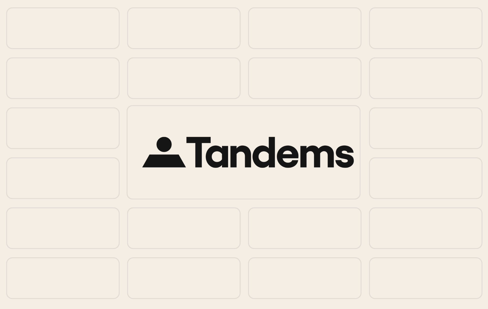 Tandems