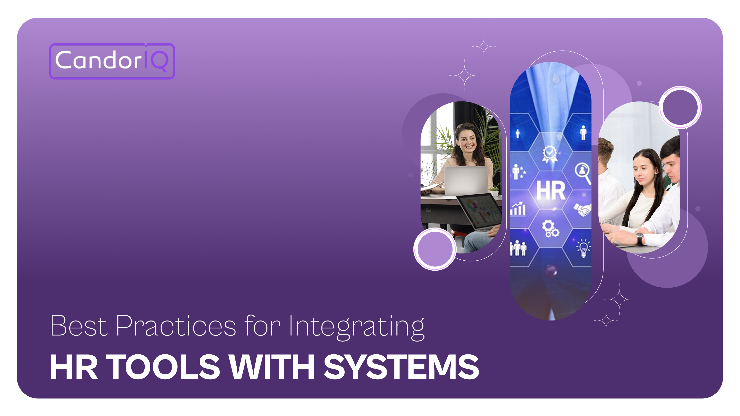 Best Practices for Integrating HR Tools with Systems