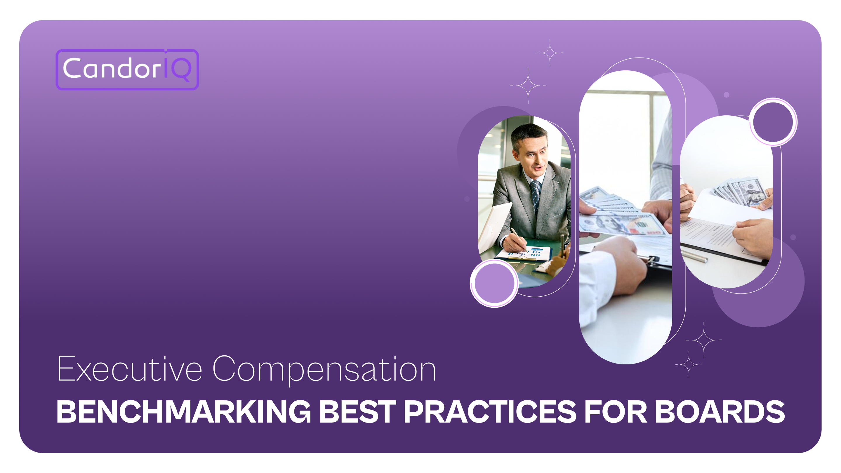 Executive Compensation Benchmarking Best Practices for Boards