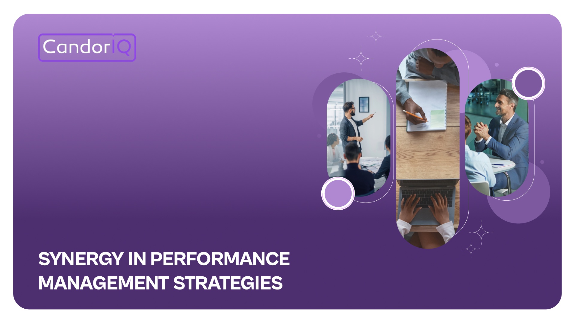 Powerful Performance Management Synergy Tips for Better Teams