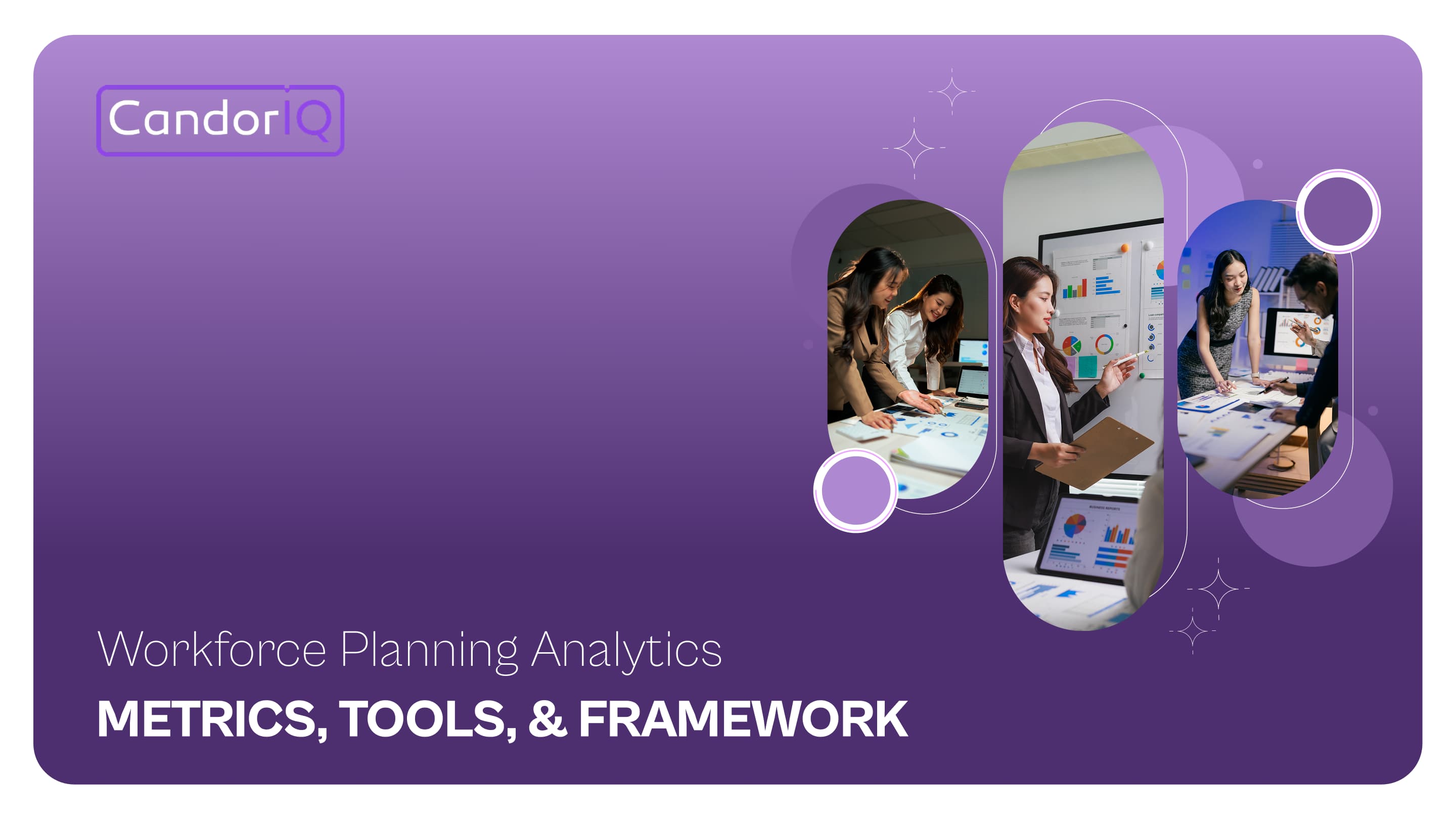 Workforce Planning Analytics: Metrics, Tools, and Framework (2026)