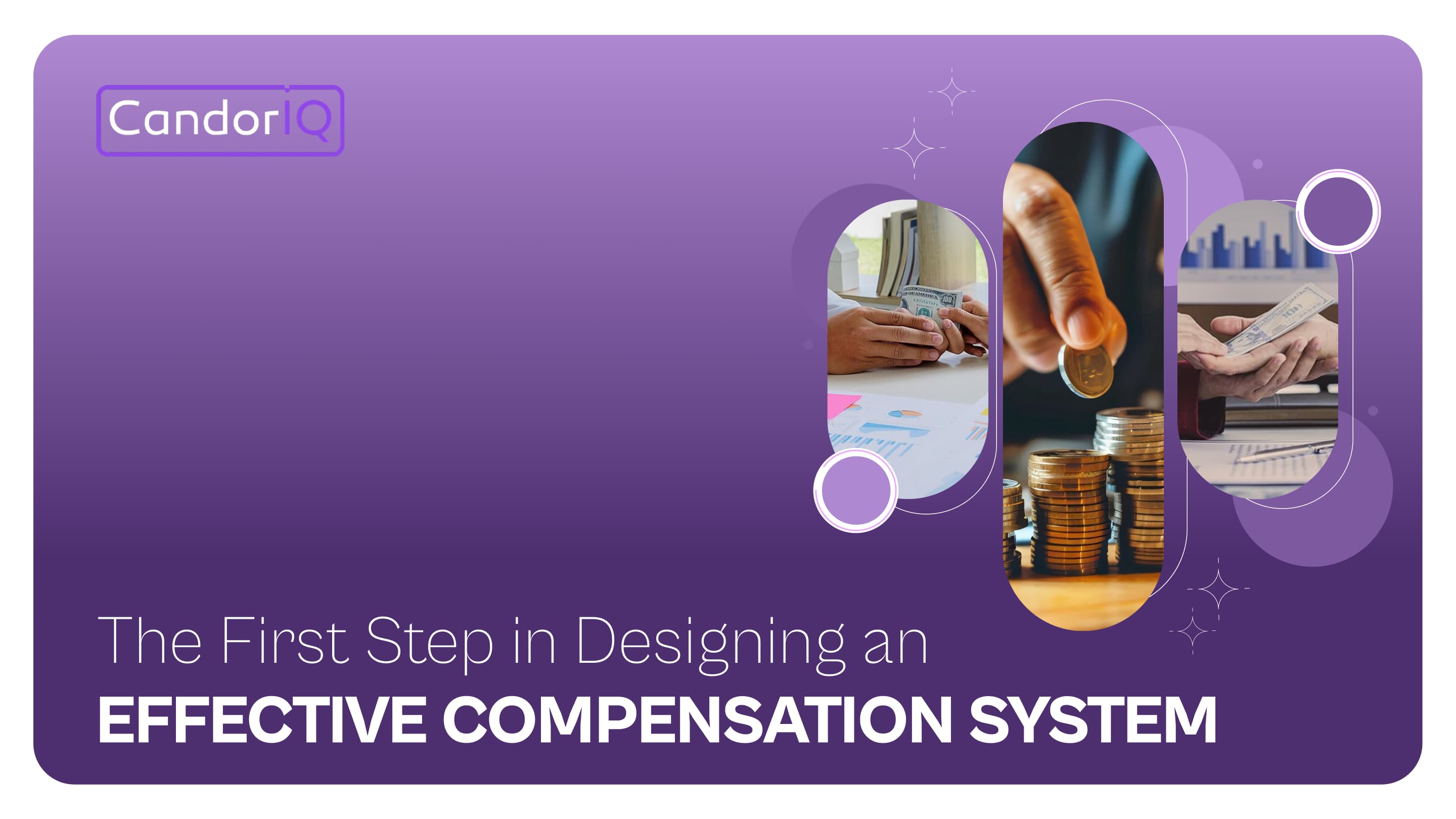 The First Step in Designing an Effective Compensation System