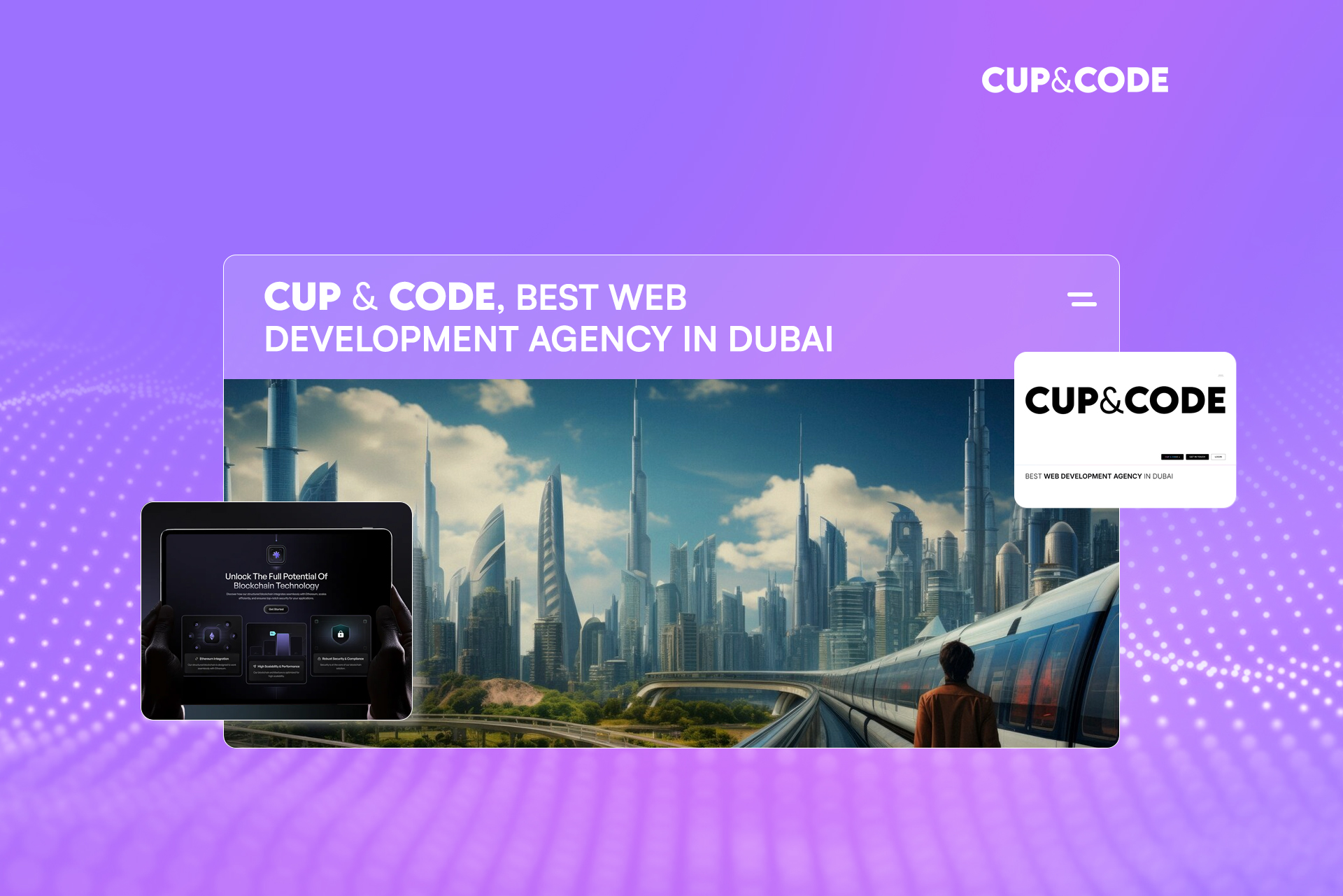 Why Cup and Code is the Best Website Development Agency in Dubai