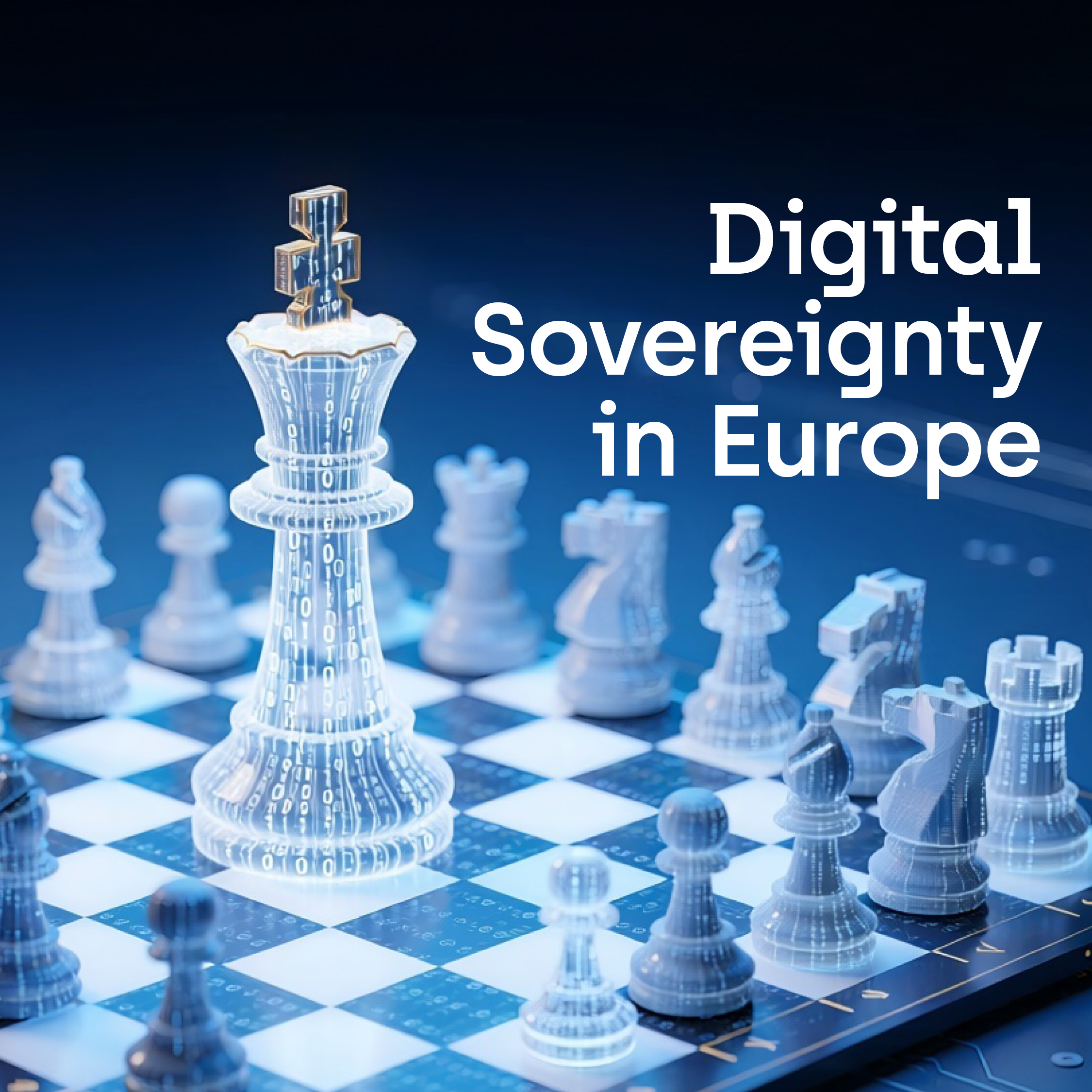 Digital Sovereignty in Europe