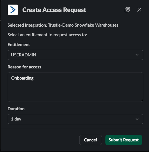 Dialog box titled 'Create Access Request' with options to select entitlement USERADMIN, reason for access as Onboarding, and duration of 1 day, with Cancel and Submit Request buttons.