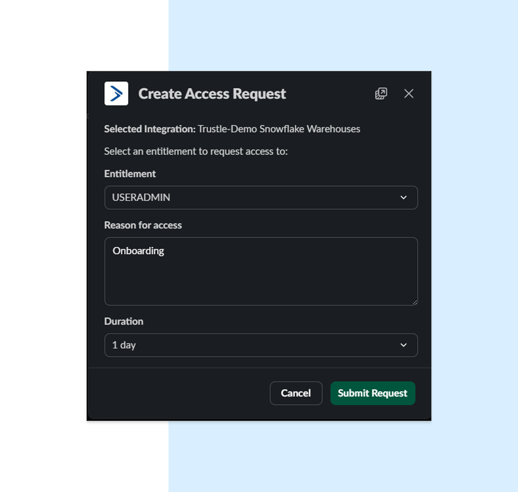 Trustle access request form for temporary Snowflake USERADMIN role access with approval workflow