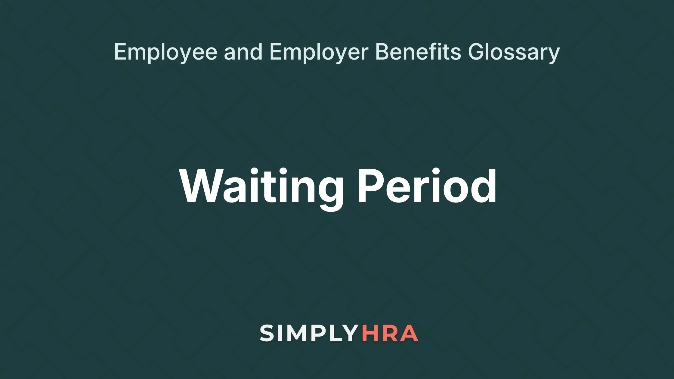 Waiting Period