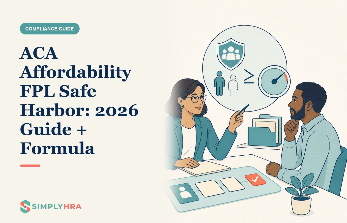 SimplyHRA illustration: ACA Affordability FPL Safe Harbor: 2026 Guide + Formula