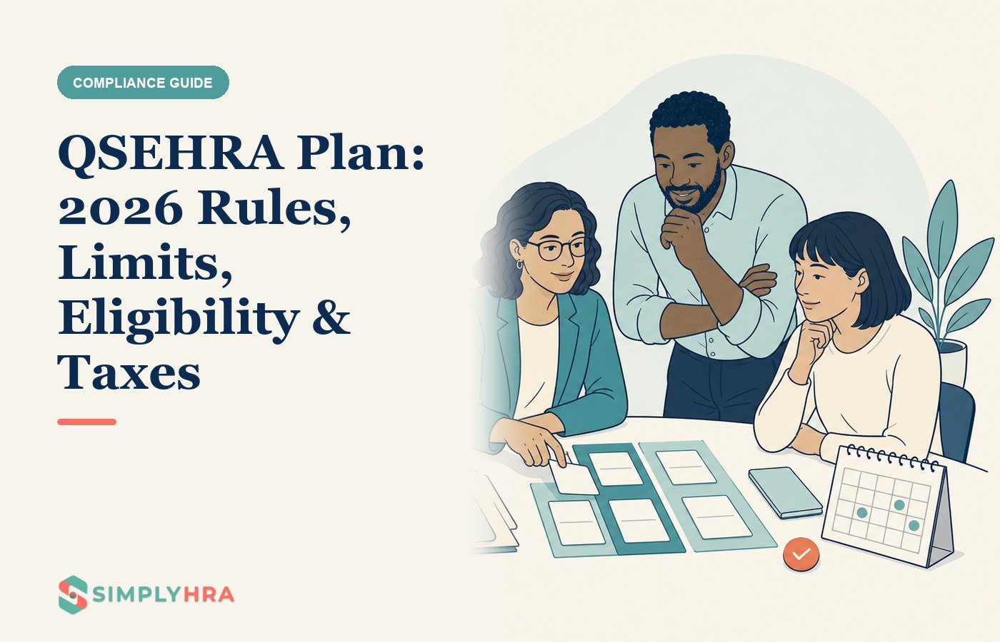 SimplyHRA illustration: QSEHRA Plan: 2026 Rules, Limits, Eligibility & Taxes