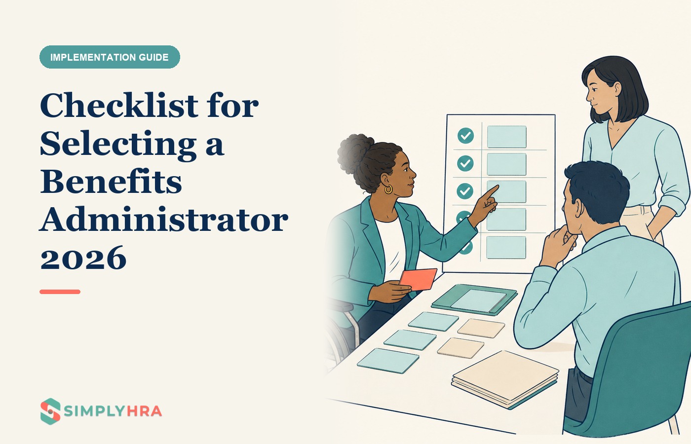 SimplyHRA illustration: Checklist for Selecting a Benefits Administrator 2026