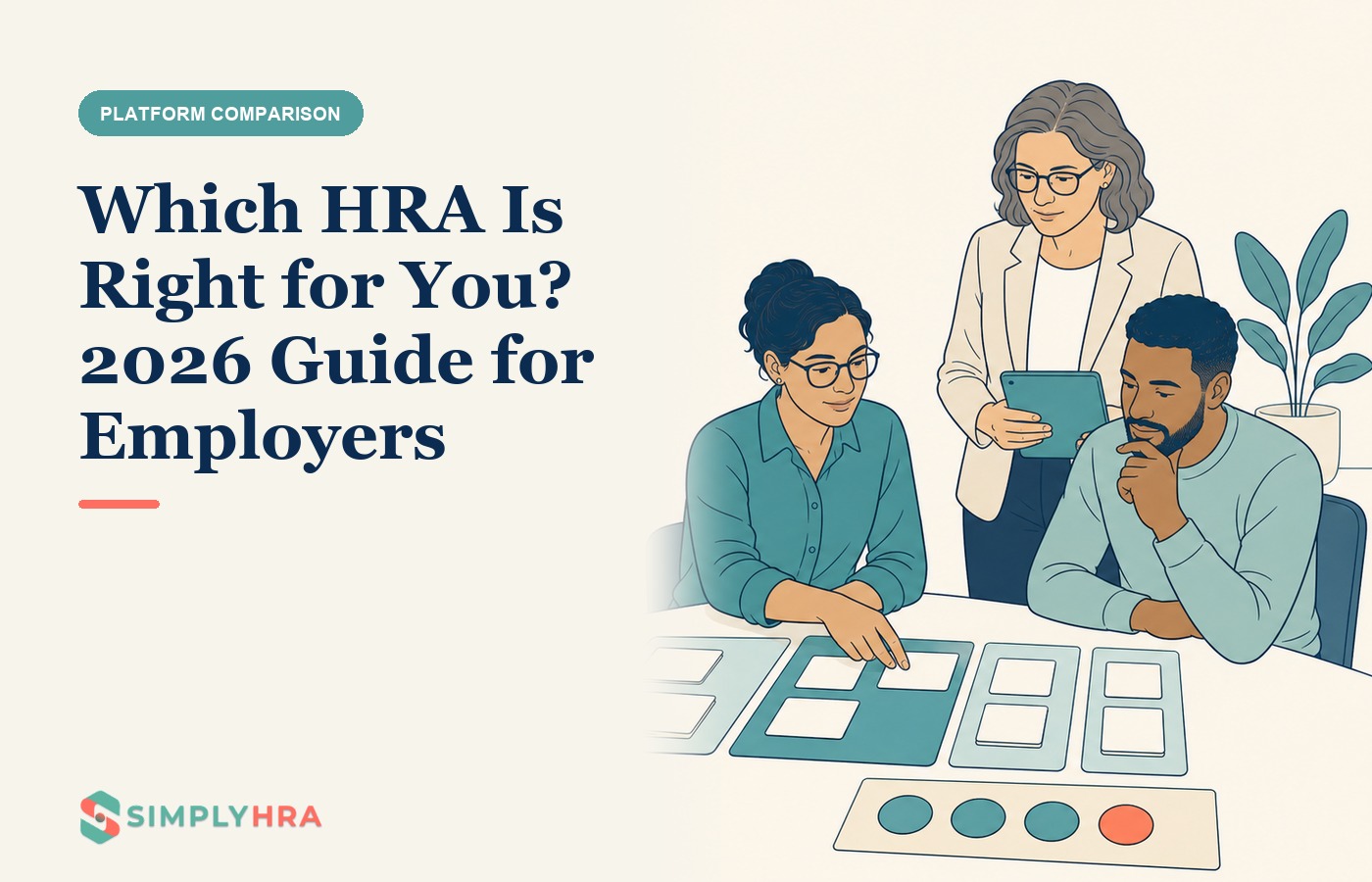 SimplyHRA illustration: Which HRA Is Right for You? 2026 Guide for Employers