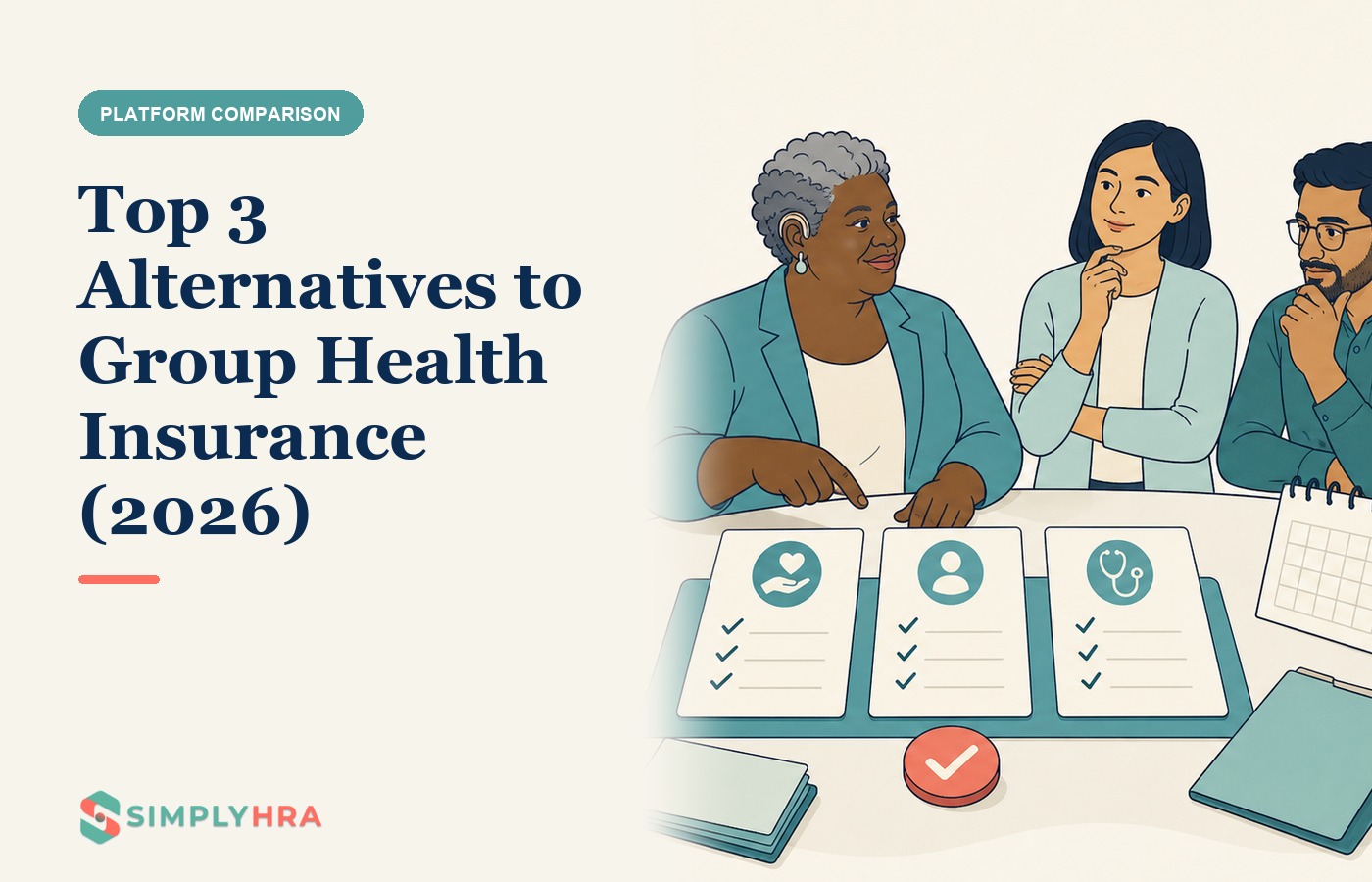SimplyHRA illustration: Top 3 Alternatives to Group Health Insurance (2026)