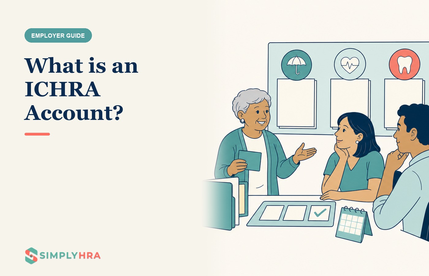 SimplyHRA illustration: What is an ICHRA Account?
