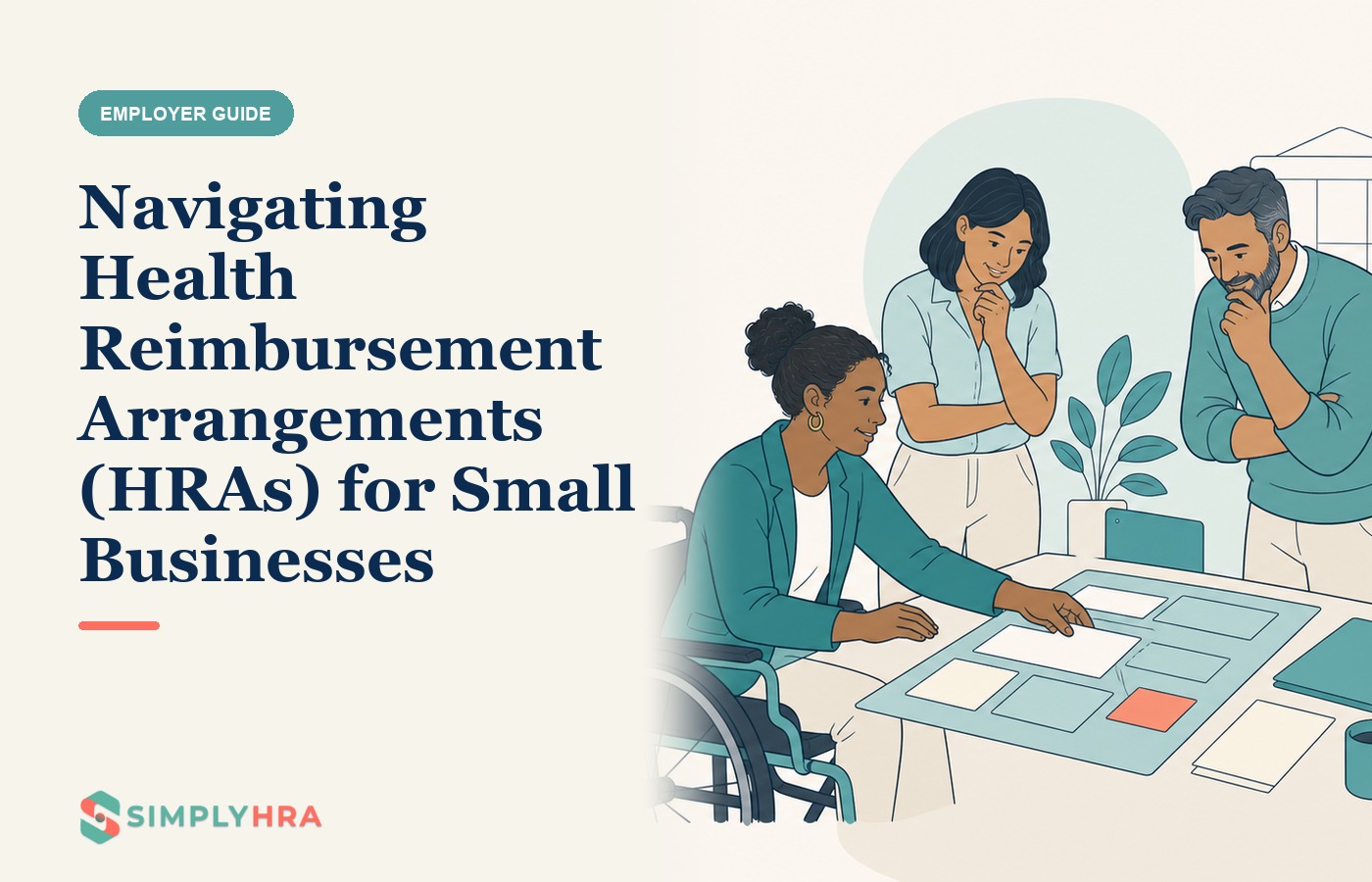 SimplyHRA illustration: Navigating Health Reimbursement Arrangements (HRAs) for Small Businesses