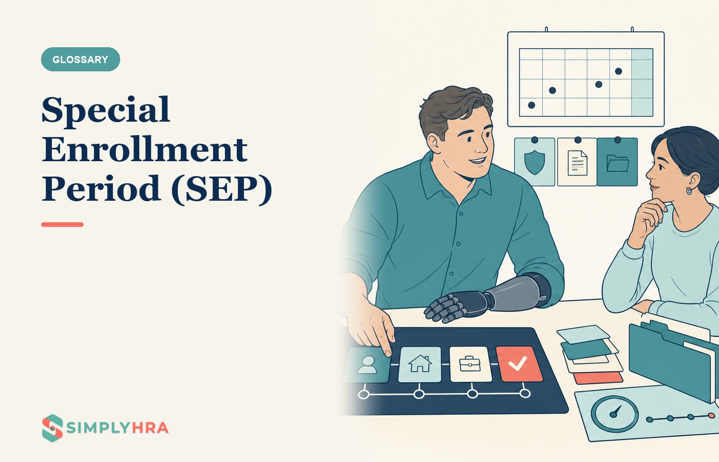 SimplyHRA illustration: Special Enrollment Period (SEP)