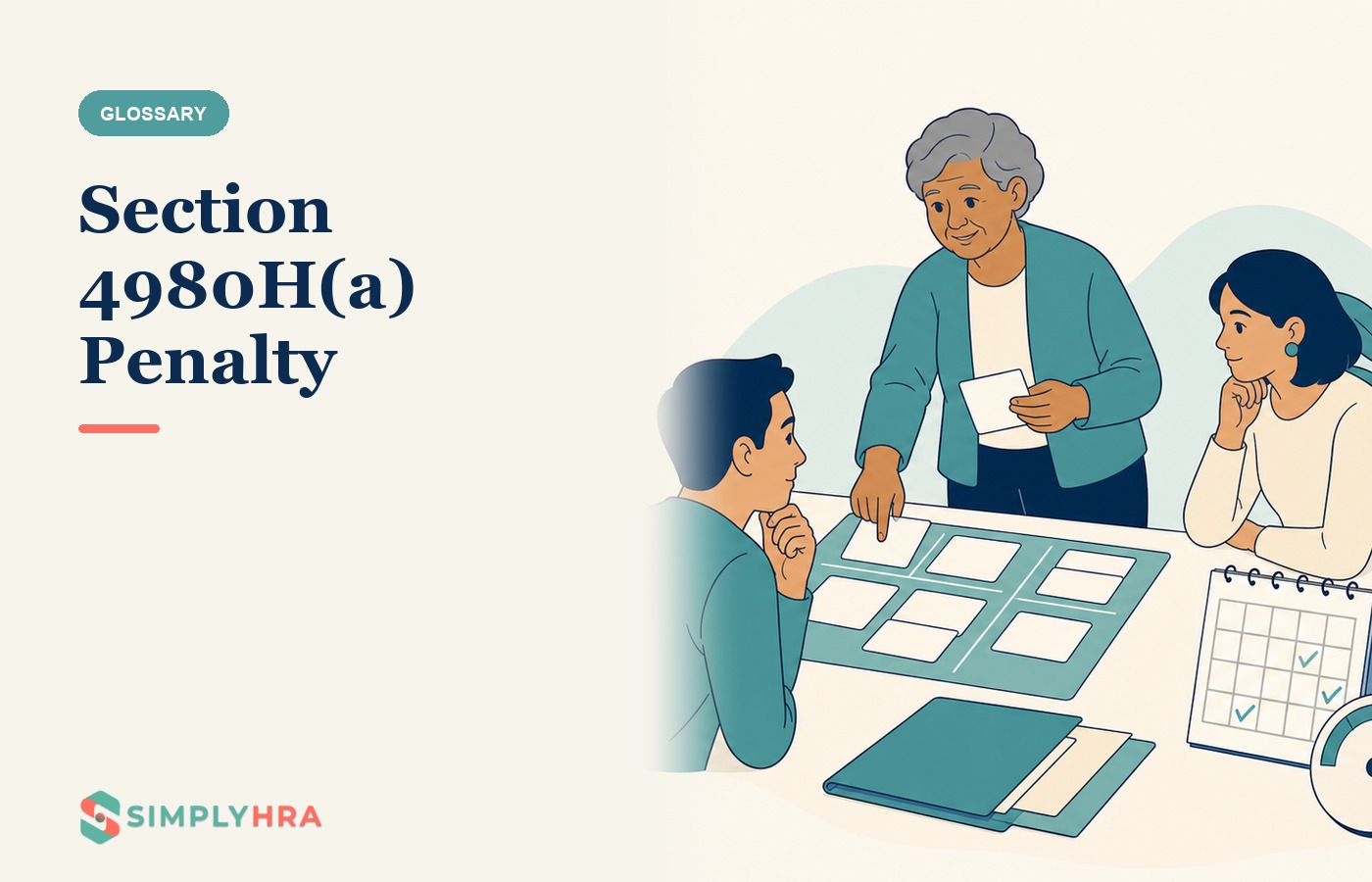 SimplyHRA illustration: Section 4980H(a) Penalty