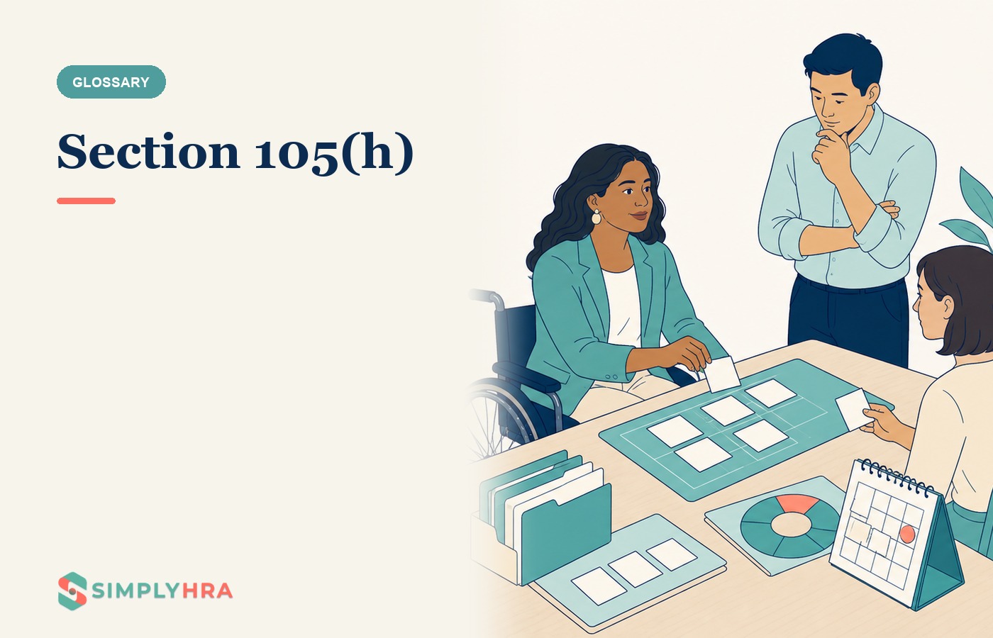 SimplyHRA illustration: Section 105(h)