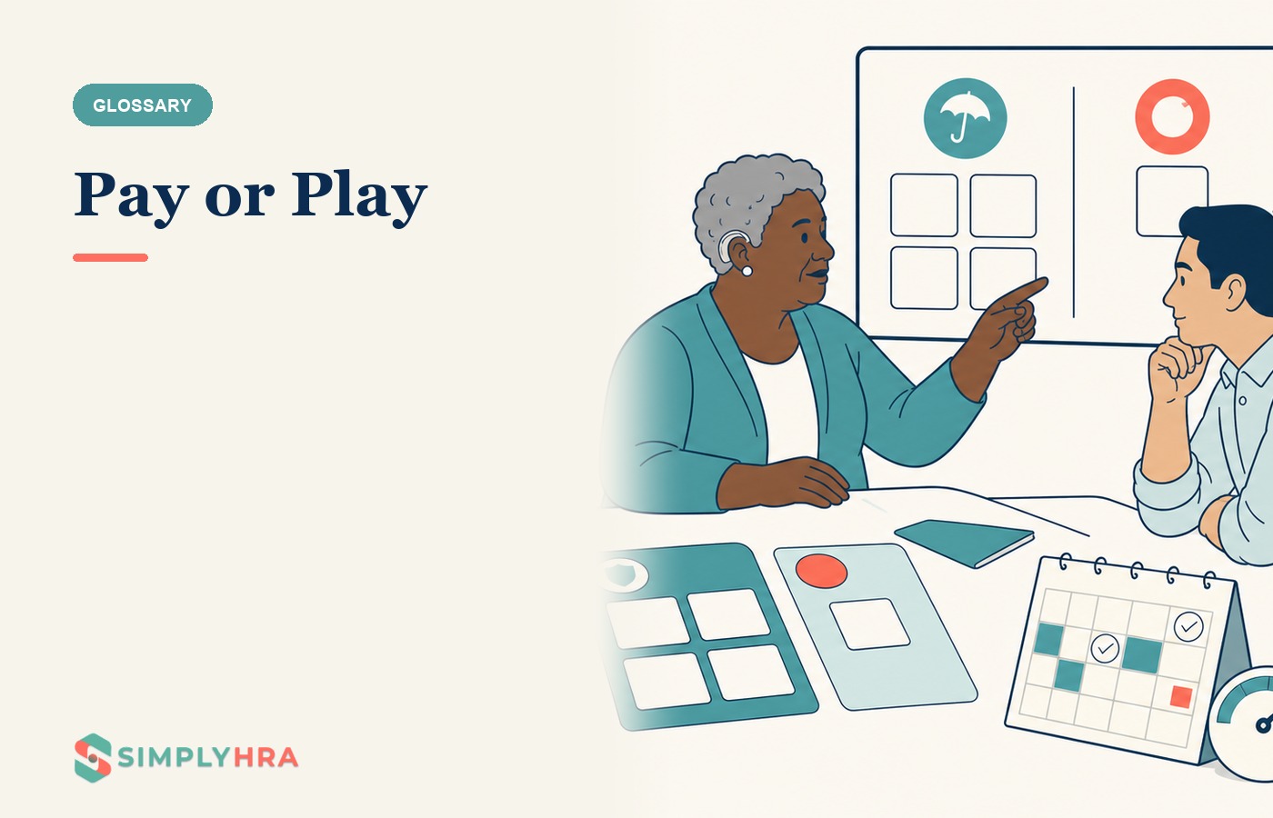 SimplyHRA illustration: Pay or Play