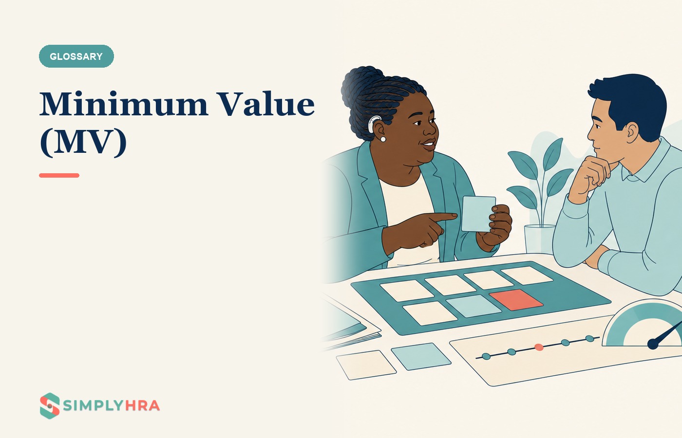 SimplyHRA illustration: Minimum Value (MV)