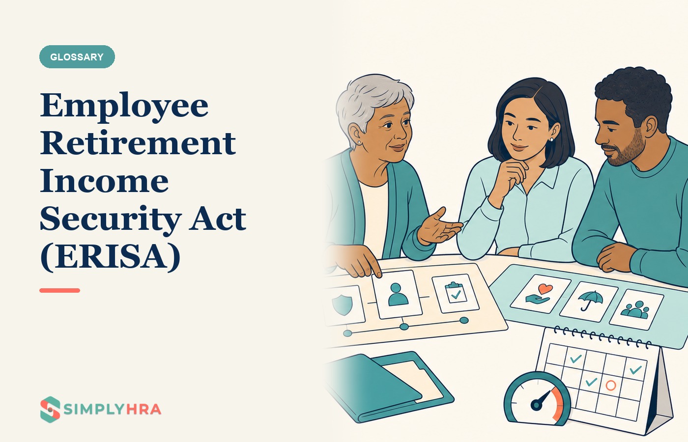 SimplyHRA illustration: Employee Retirement Income Security Act (ERISA)