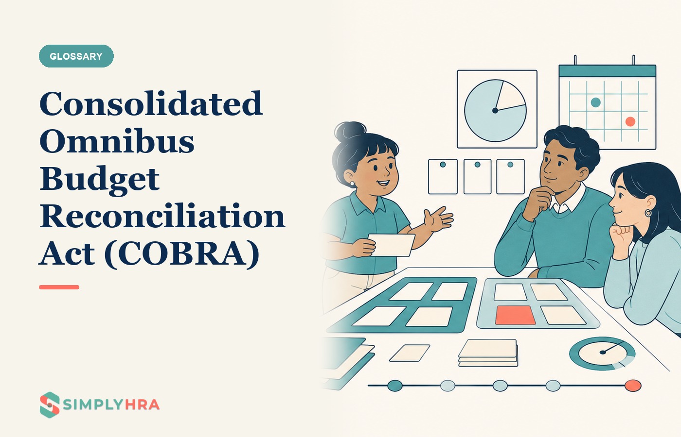 SimplyHRA illustration: Consolidated Omnibus Budget Reconciliation Act (COBRA)