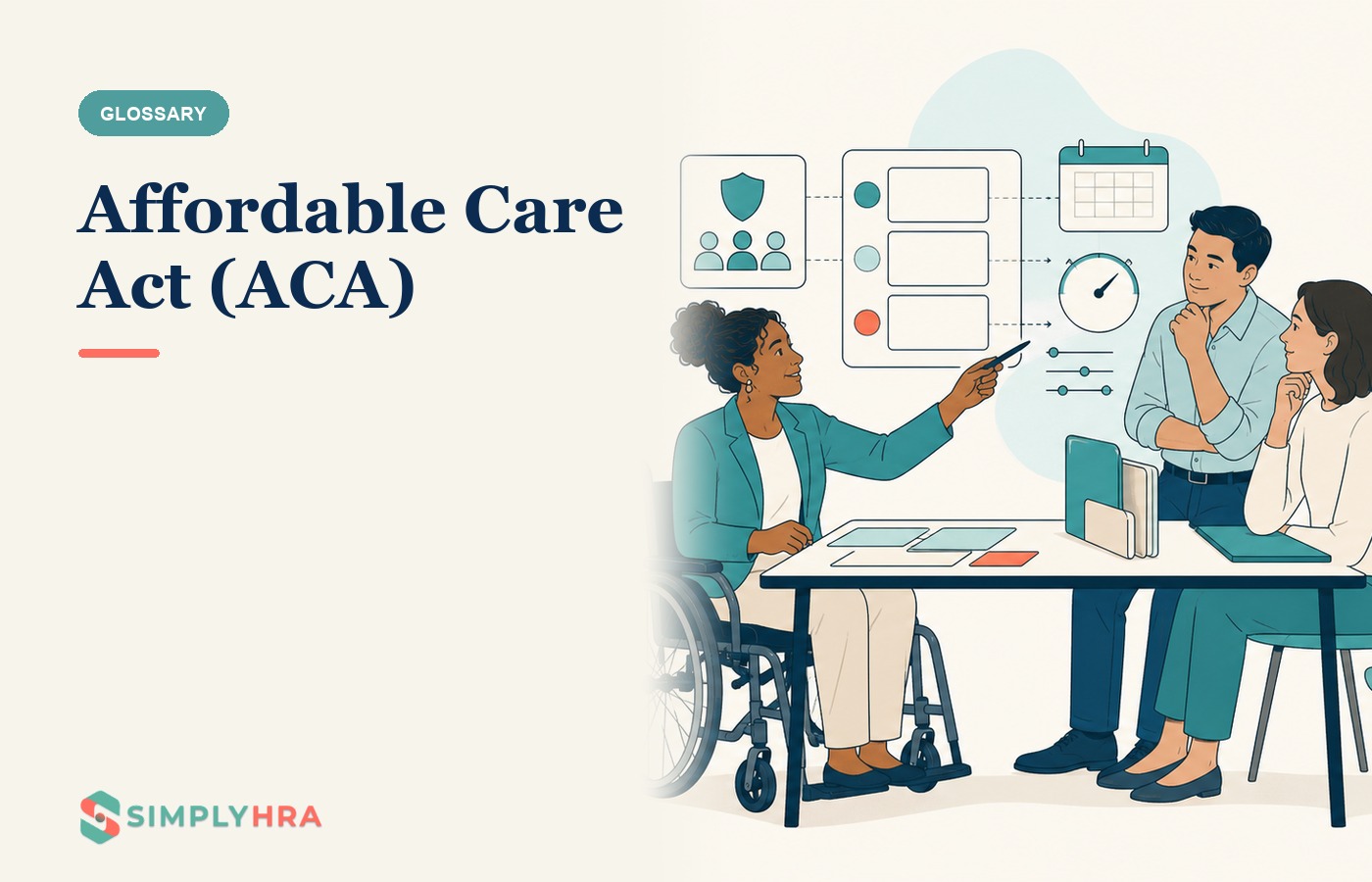 SimplyHRA illustration: Affordable Care Act (ACA)