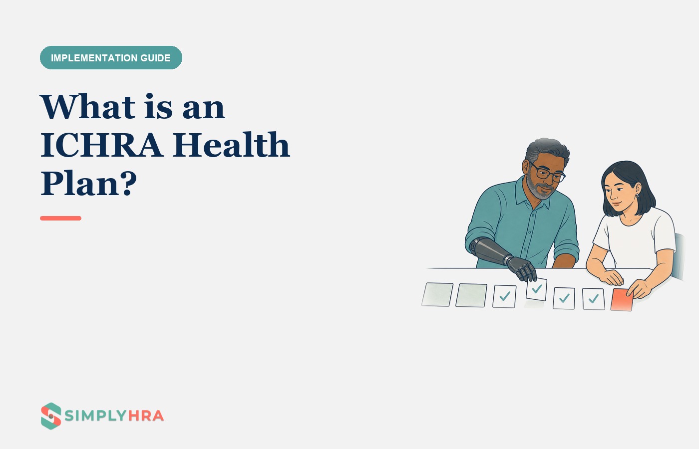 SimplyHRA illustration: What is an ICHRA Health Plan?