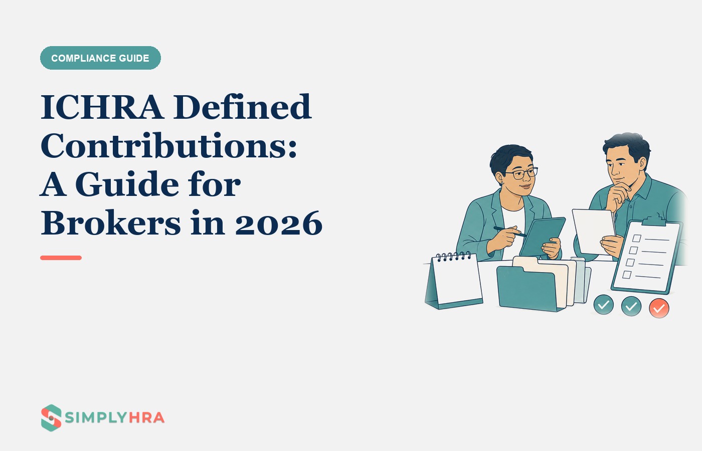 SimplyHRA illustration: ICHRA Defined Contributions: A Guide for Brokers in 2026