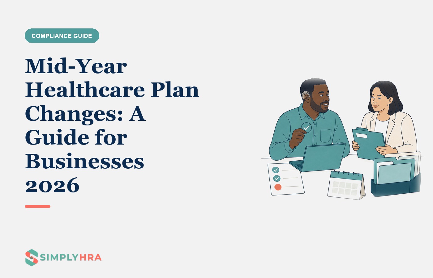 SimplyHRA illustration: Mid-Year Healthcare Plan Changes: A Guide for Businesses 2026