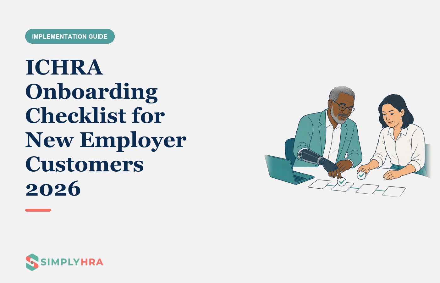 SimplyHRA illustration: ICHRA Onboarding Checklist for New Employer Customers 2026