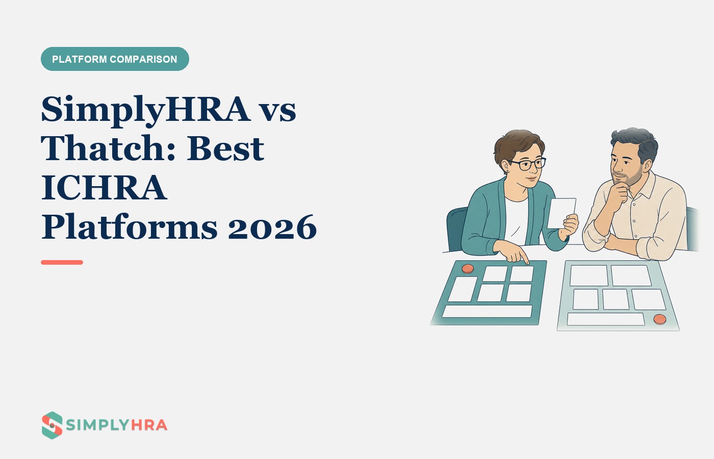 SimplyHRA illustration: SimplyHRA vs Thatch: Best ICHRA Platforms 2026