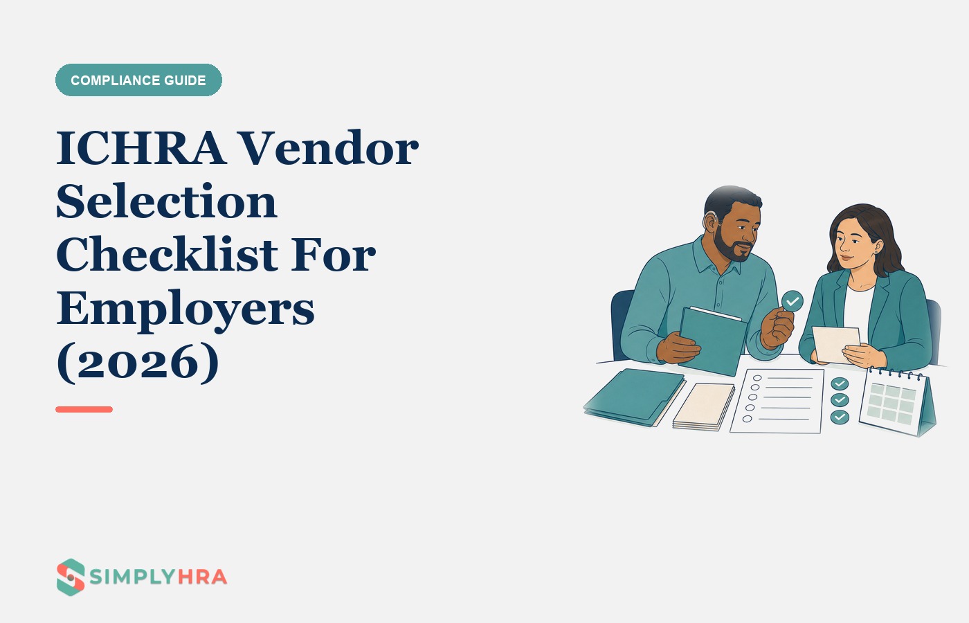SimplyHRA illustration: ICHRA Vendor Selection Checklist For Employers (2026)