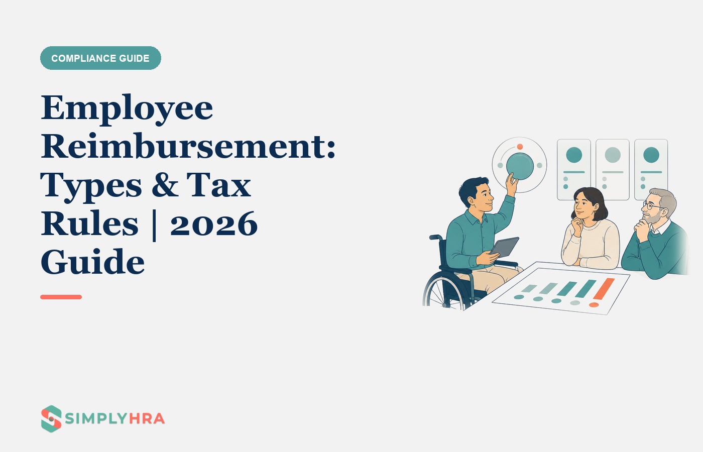 SimplyHRA illustration: Employee Reimbursement: Types & Tax Rules | 2026 Guide