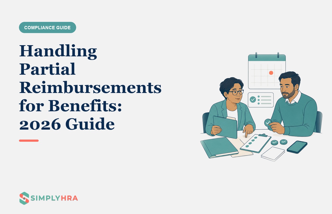 SimplyHRA illustration: Handling Partial Reimbursements for Benefits: 2026 Guide