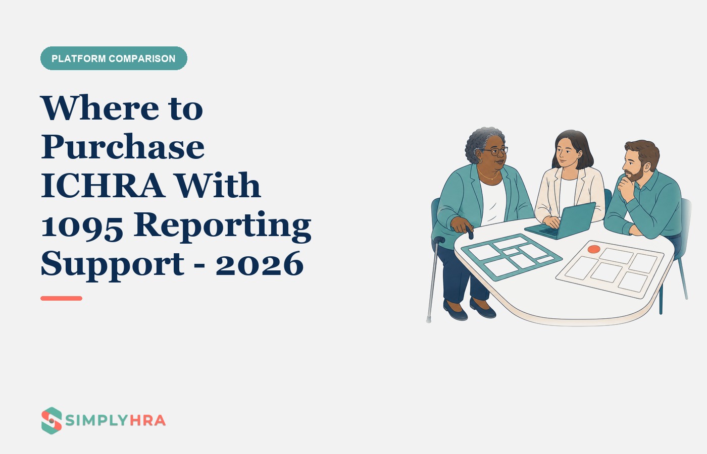 SimplyHRA illustration: Where to Purchase ICHRA With 1095 Reporting Support - 2026