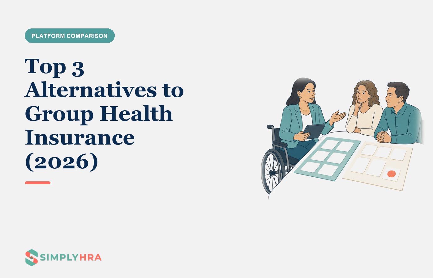 SimplyHRA illustration: Top 3 Alternatives to Group Health Insurance (2026)