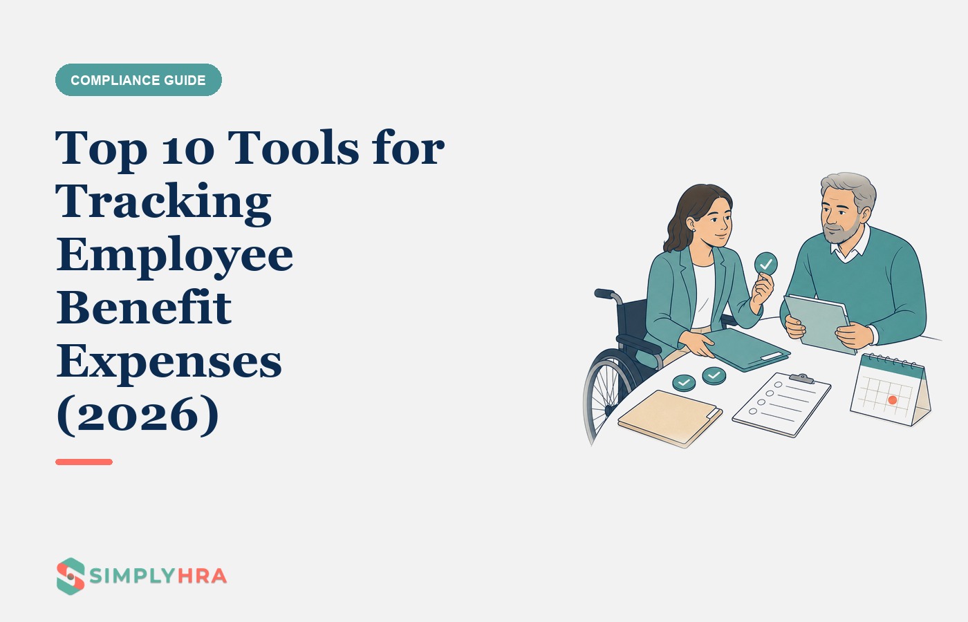 SimplyHRA illustration: Top 10 Tools for Tracking Employee Benefit Expenses (2026)