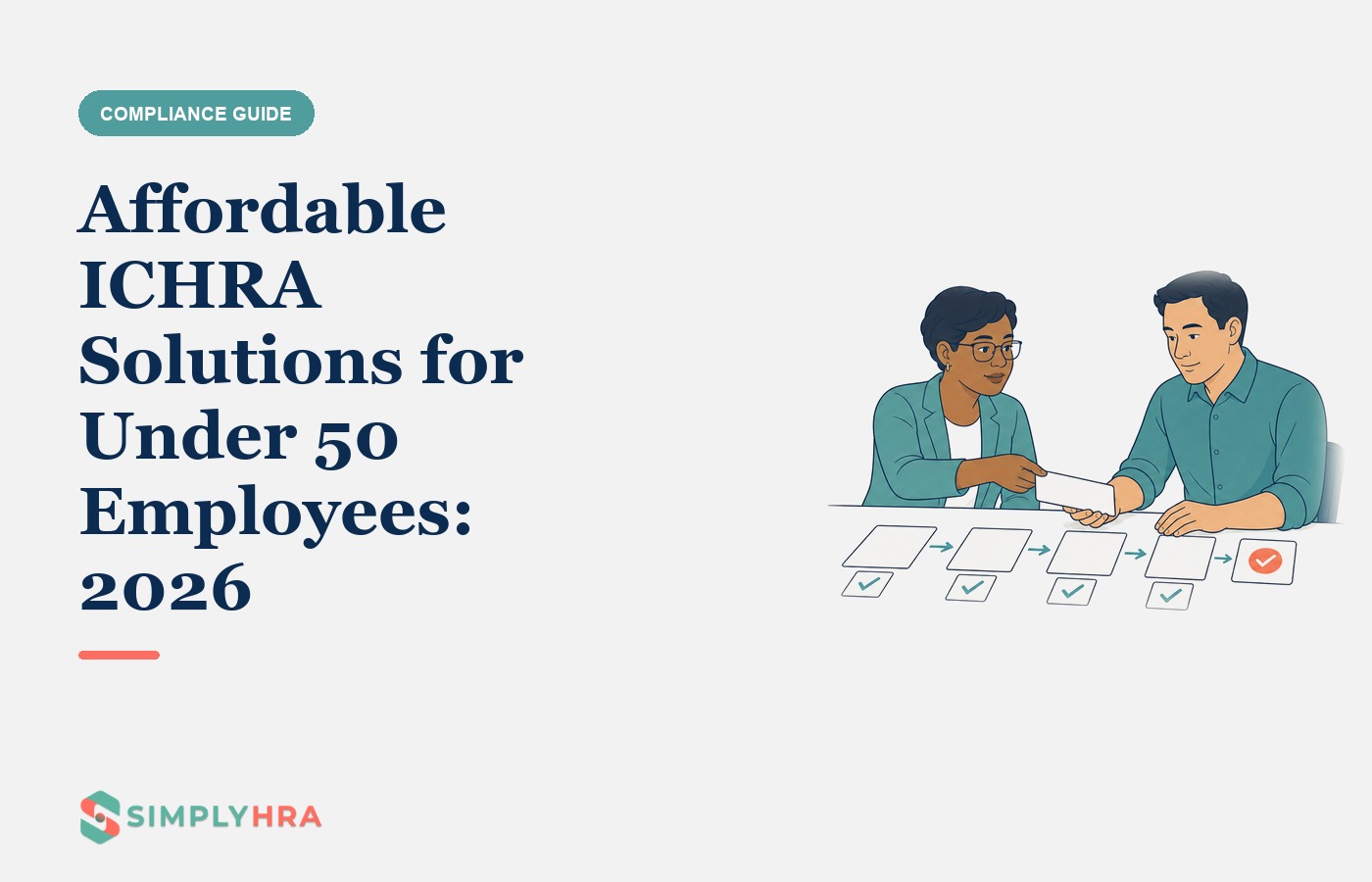 SimplyHRA illustration: Affordable ICHRA Solutions for Under 50 Employees: 2026